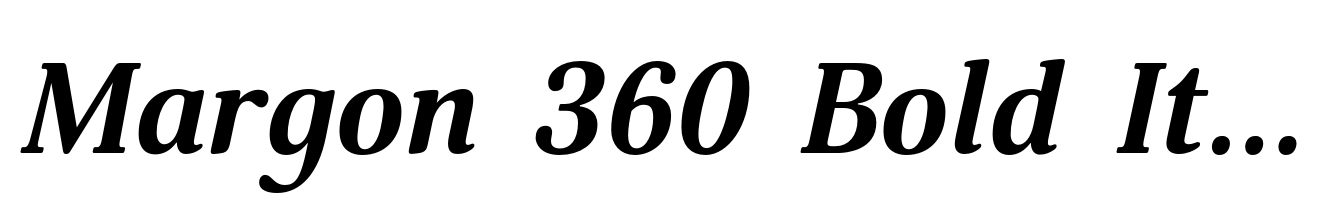 Margon 360 Bold Italic